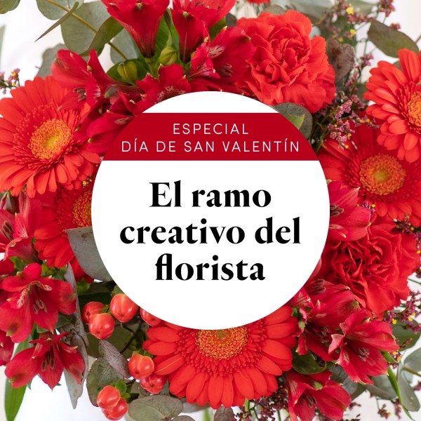 Ramo del Florista - Especial de San Valentin