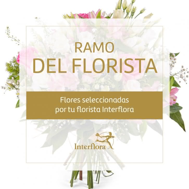 Ramo del Florista, Ramo de flores de temporada seleccionadas por tu floristas Interflora